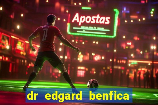 dr edgard benfica varginha mg